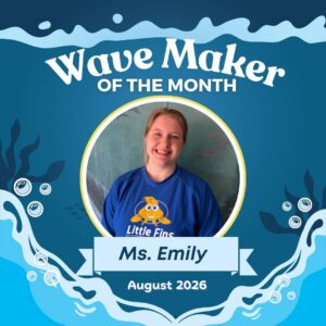 Ms Emily Little Fins Swim School Wave Maker of the Month 2026